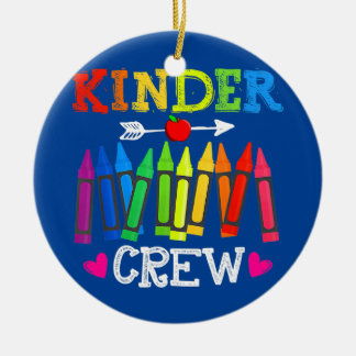 Kinder Crew Funny Kindergarten Teacher 1st Day of Ceramic Ornament