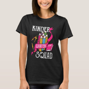 Kinder Garten Abc Squad Back To School T-Shirt