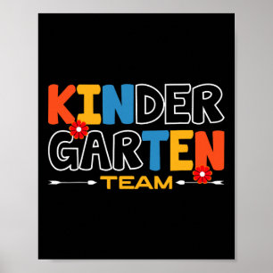 Kinder Garten Team Teacher Back To School Enthusia Poster
