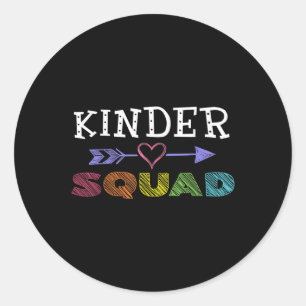 Kinder Squad Teachers Back To School Kindergarten Classic Round Sticker