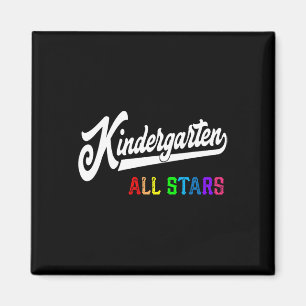 Kindergarten All Stars Teacher Team Magnet