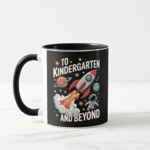 Kindergarten and Beyond Astronaut Back to School Mug