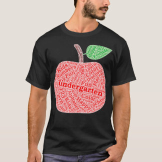Kindergarten Apple Word Art  for Teachers & Studen T-Shirt