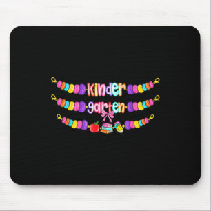 Kindergarten Back To School Bracelet Teacher Girls Mouse Pad