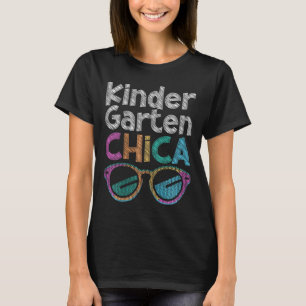 Kindergarten Chica Back To School Kindergarten Stu T-Shirt