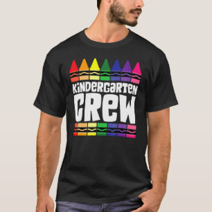 Kindergarten Crew Is The Perfect Back To School T-Shirt