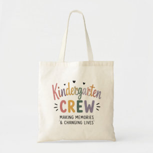 Kindergarten Crew Making Memories & Changing Lives Tote Bag