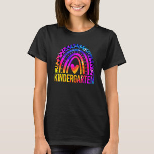 Kindergarten Cute Rainbow Tie Dye Teacher Back To T-Shirt