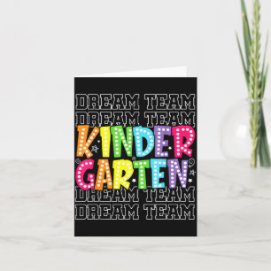 Kindergarten Dream Team First Day Of School Back Card