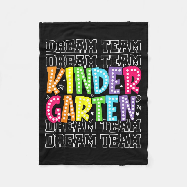 Kindergarten Dream Team First Day Of School Back Fleece Blanket (Front)