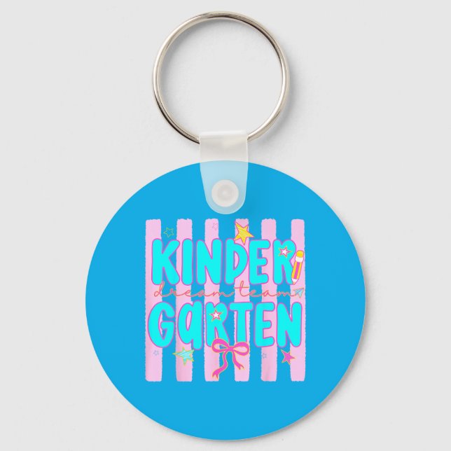 Kindergarten Dream Team For Teacher Student Back Key Ring (Front)