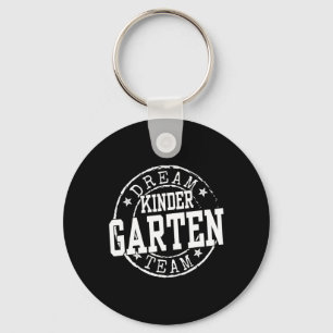 Kindergarten Dream Team Kindergarten Gifts For Tea Key Ring