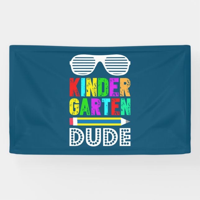 Kindergarten Dude First Day Back Banner (Horizontal)