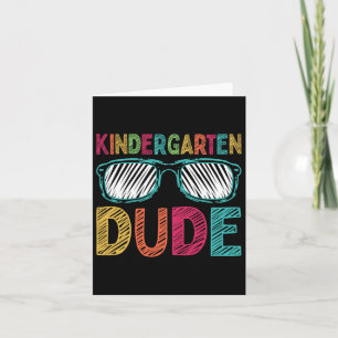 Kindergarten Dude Fun First Day Ck To School Stude Card