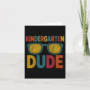 Kindergarten Dude Funny First Day Back To School S Card