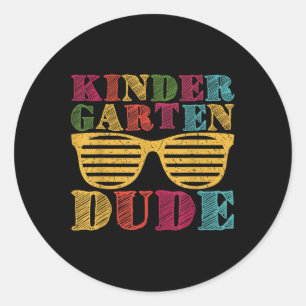 Kindergarten Dude Funny First Day Back To School S Classic Round Sticker