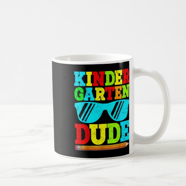 Kindergarten Dude Funny First Day Back To School S Coffee Mug (Right)