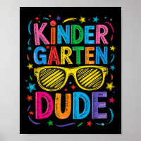 Kindergarten Dude Funny First Day Back To School S