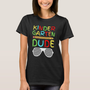 Kindergarten Dude Pencil First Day School Colour T-Shirt