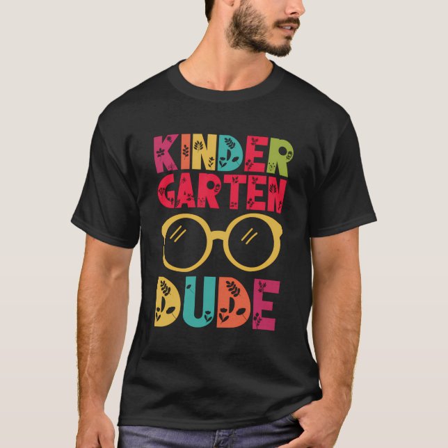 Kindergarten Dude T-Shirt Back To School (Front)