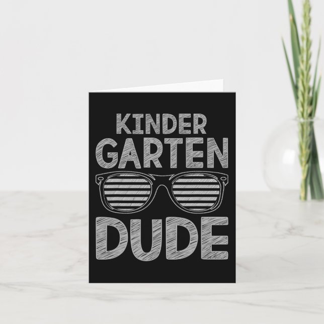 Kindergarten Dude Teachers Students First Day Back Card (Front)