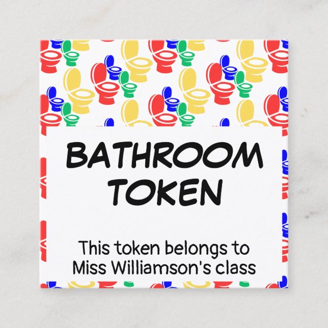 Kindergarten Elementary BATHROOM TOKEN Card (Front)