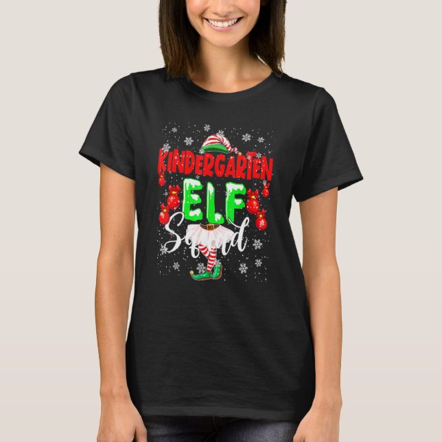 Kindergarten Elf Squad  Christmas Elf Girl Kids Te T-Shirt (Front)