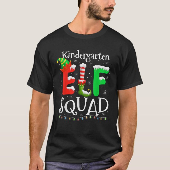 Kindergarten Elf Squad Light Funny Christmas Teach T-Shirt (Front)