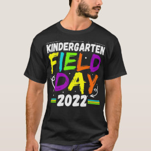 Kindergarten Field Day 2022 T-Shirt