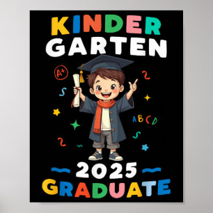 Kindergarten Graduation 2025 Boys Kids Graduate Te Poster