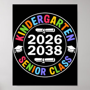 Kindergarten Graduation 2026 Senior Future Cl Of 2 Poster