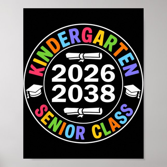 Kindergarten Graduation 2026 Senior Future Cl Of 2 Poster (Front)