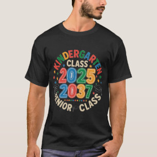Kindergarten Graduation Class of 2025 Senior 2037 T-Shirt