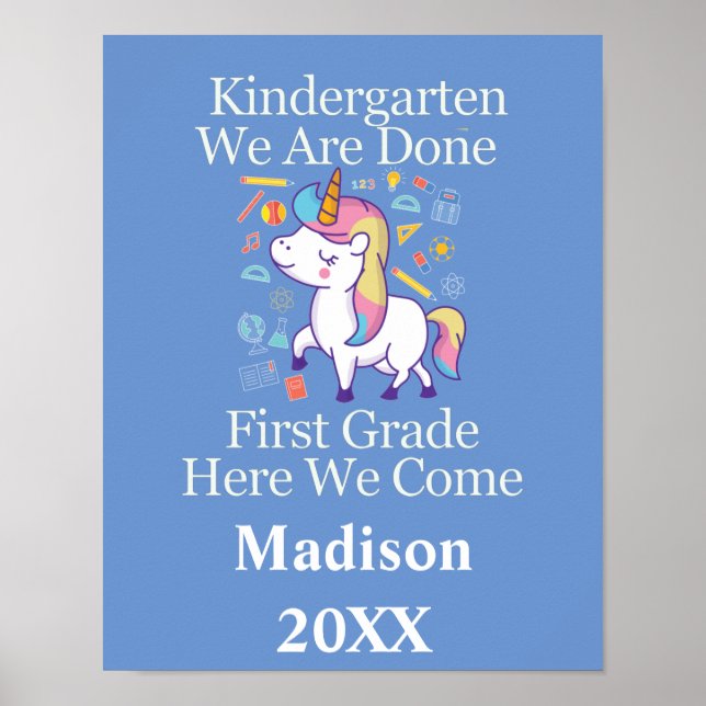 Kindergarten Graduation First Grade Unicorn Poster (Front)
