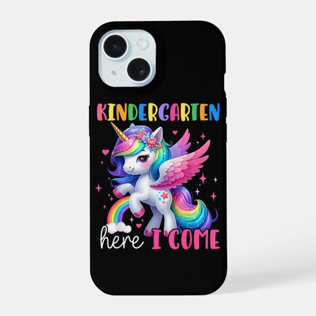 Kindergarten Here I Come Unicorn Back to School iPhone 15 Case (Back)