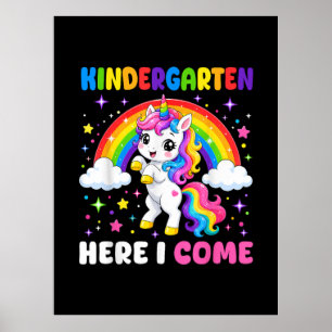 Kindergarten Here I Come Unicorn Back to School Poster