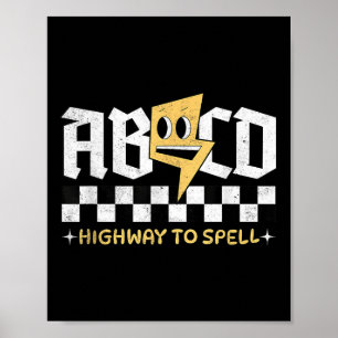 Kindergarten Highway To Spell Cute Back To School Poster