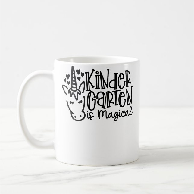 Kindergarten Is Magical Unicorn Vibes First Day Of Coffee Mug (Left)