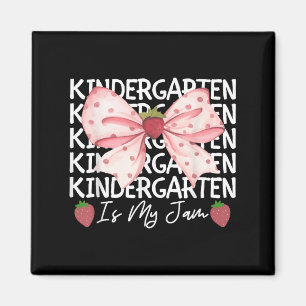 Kindergarten Is My Jam Strawberry Back To School G Magnet
