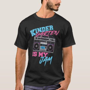 kindergarten is my jam vintage 80s boombox teacher T-Shirt