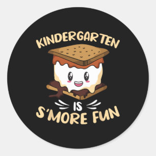 Kindergarten Is S'more Fun Toddler Camping Smores Classic Round Sticker