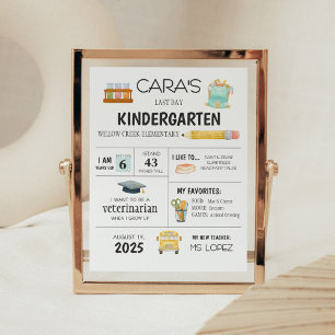 Kindergarten Last Day of School Sign