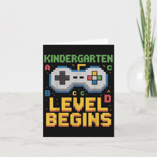 Kindergarten Level Begins Video Gamer Back To Scho Card