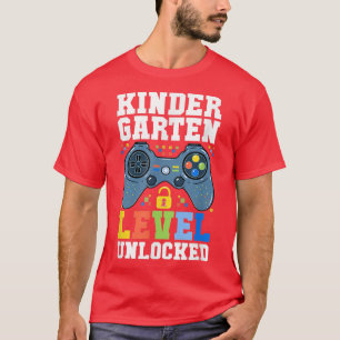 Kindergarten Level Unlocked Gamer First Day Of Sch T-Shirt