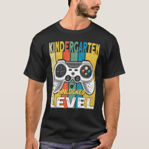 Kindergarten Level Unlocked Video Game Back To Sch T-Shirt