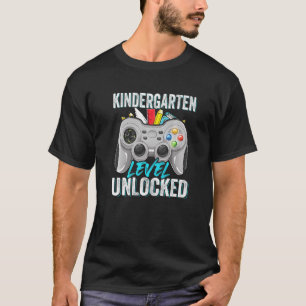Kindergarten Level Unlocked Video Game Back To Sch T-Shirt