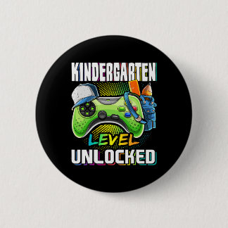 Kindergarten Level Unlocked Video Game Byck To Sch 6 Cm Round Badge