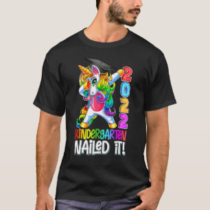 Kindergarten Nailed It Dabbing Unicorn Last Day Of T-Shirt
