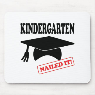 Kindergarten Nailed It Mouse Pad