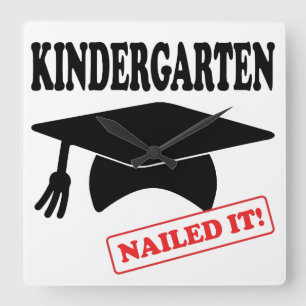 Kindergarten Nailed It Square Wall Clock